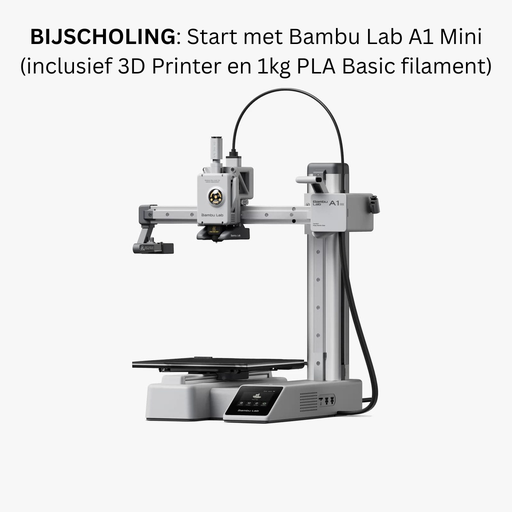 [EDU-Start-A1-Mini] Bijscholing: Start met Bambu Lab A1 Mini 3D Printer